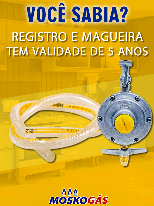 Regulador e Mangueira de gás tem validade.